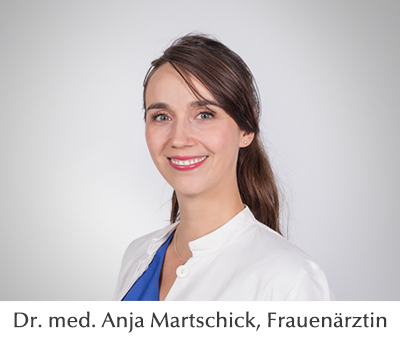 Dr. med. Anja Martschick, Frauenärztin Dr. med. Anja Martschick, Frauenärztin